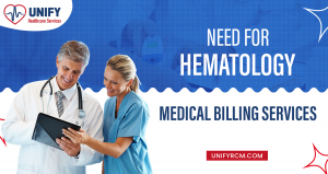 Need for Hematology Medical Billing Services